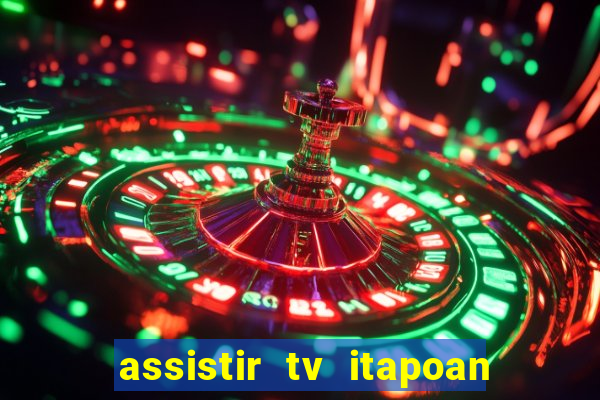 assistir tv itapoan record bahia ao vivo gratis